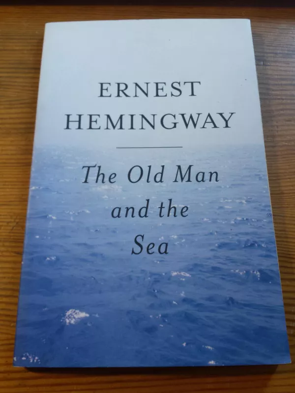 The Old Man and the Sea - Ernest Hemingway, knyga