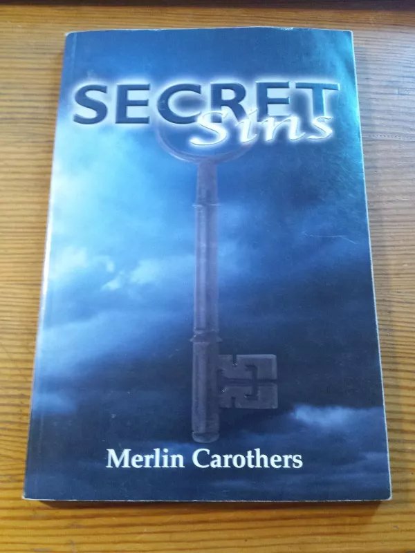 Secret Sins - Merlin Carothers, knyga 3