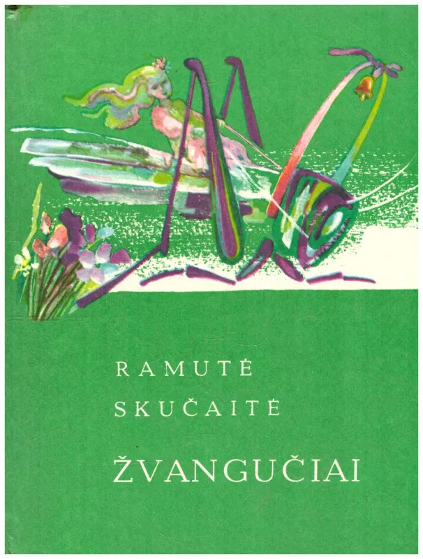ŽVANGUČIAI ,1984 - Ramutė Skučaitė, knyga