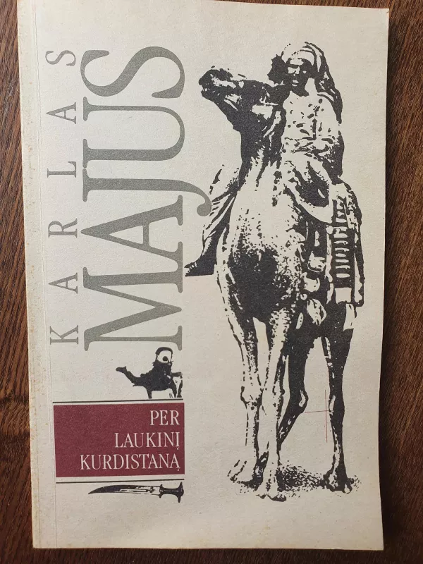 Per laukinį Kurdistaną - Karlas Majus, knyga