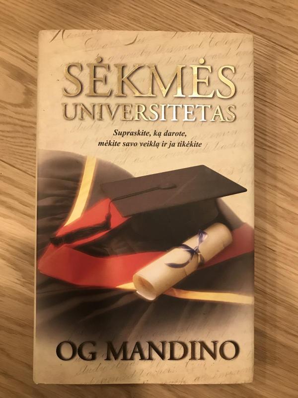 Sėkmės universitetas - Og Mandino, knyga 3