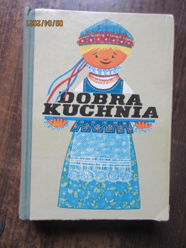 Dobra kuchnia - Autorių Kolektyvas, knyga 3