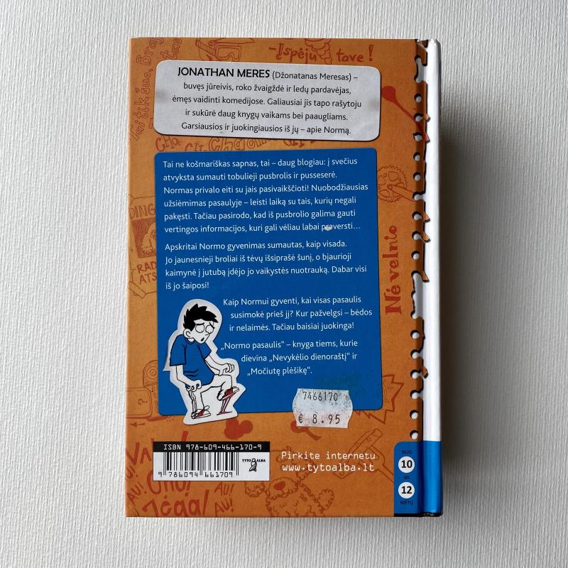 Normo pasaulis. Atsargiai! Gali suerzinti. - Jonathan Meres, knyga 3