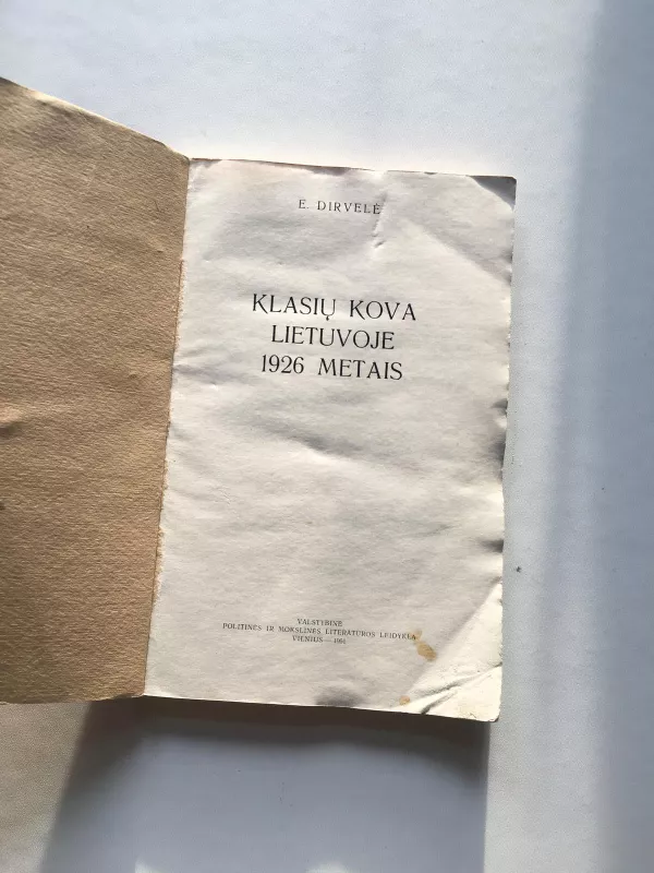 Klasių kova Lietuvoje 1926 metais - E. Dirvelė, knyga