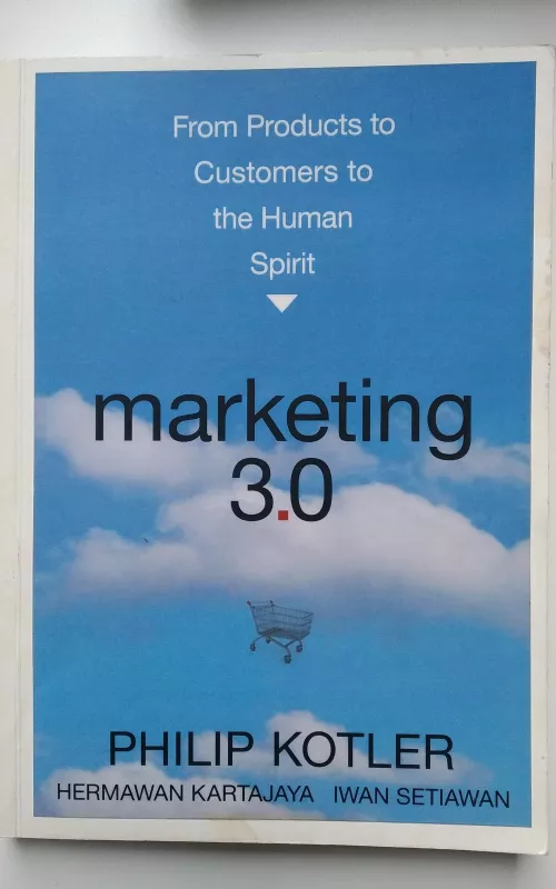 marketing 3.0 - Autorių Kolektyvas, knyga