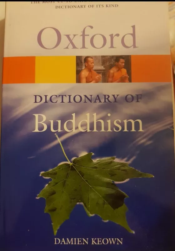 Oxford dictionary of Buddhism - Damien Keown, knyga 3