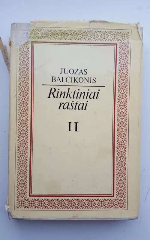 Rinktiniai raštai II - Juozas Balčikonis, knyga 2