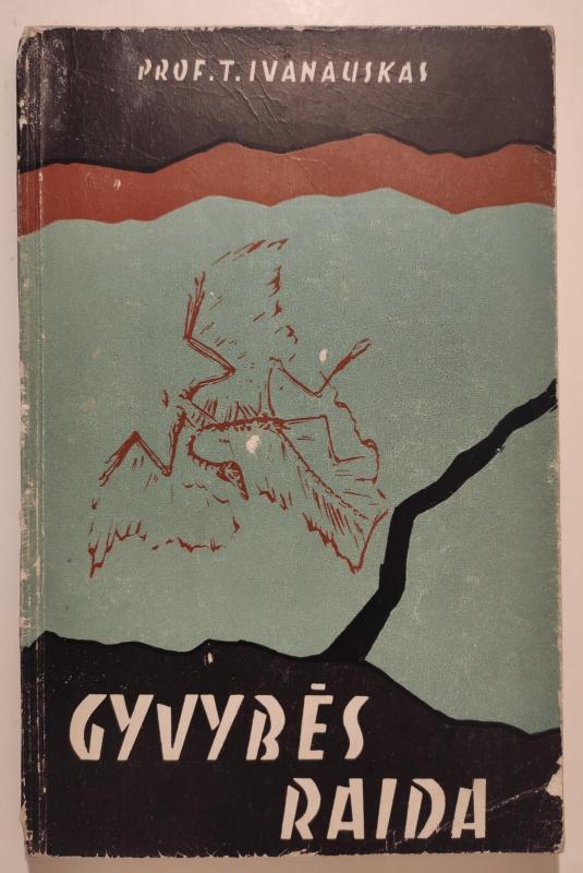 Gyvybės raida - Tadas Ivanauskas, knyga