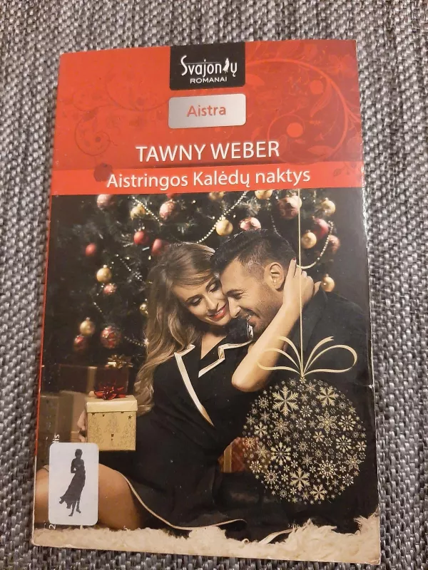 Aistringos Kalėdų naktys - Tawny Weber, knyga 3
