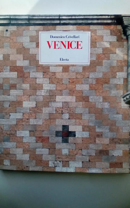 Venice Electa - Dominico Grivellari, knyga 2