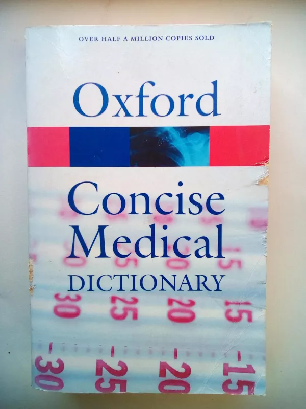 Oxford Concise medical dictionary - Autorių Kolektyvas, knyga