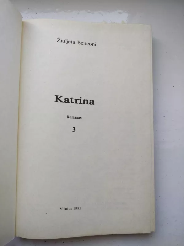 Katrina (III tomas) - Žiuljeta Benconi, knyga