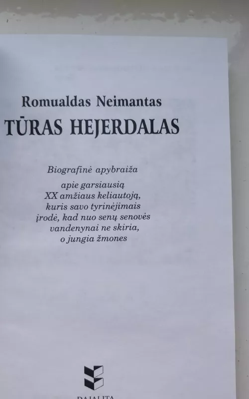 Tūras Hejerdalas - Romualdas Neimantas, knyga