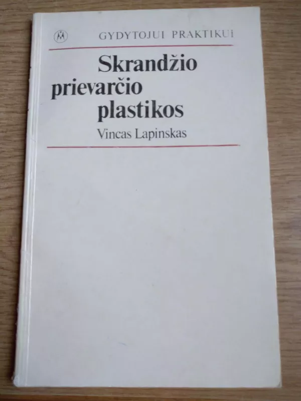 Skrandžio prievarčio plastikos - V. Lapinskas, knyga