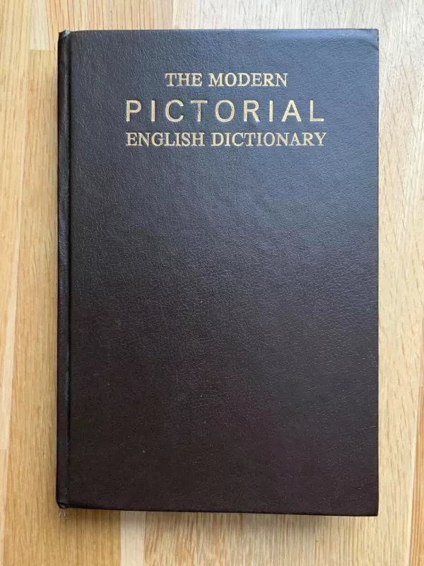 The Modern Pictorial English Dictionary - M. Avtaikina, ir kiti. , knyga