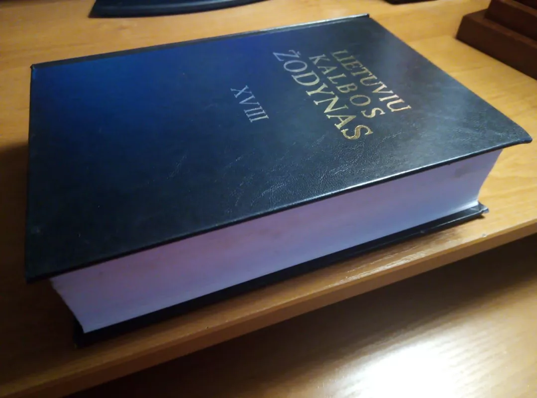 Lietuvių kalbos žodynas (XVIII tomas) - Autorių Kolektyvas, knyga