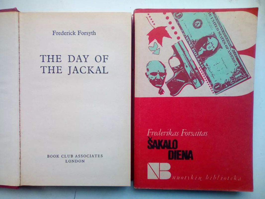 The Day of the Jackal Šakalo diena (anglų kalba ir vertimas į lietuvių kalbą) - Frederick Forsyth, knyga