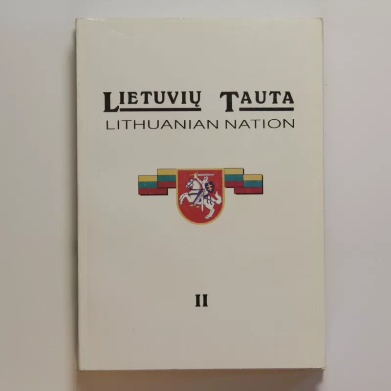 Lietuvių tauta  Kn. 2 - Algimantas Liekis, knyga