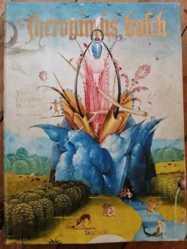 Hieronymus Bosch. The Complete Works - Stefan Fischer, knyga 2