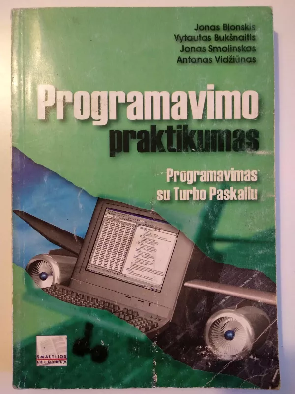 Programavimo praktikumas: Programavimas su Turbo Paskaliu - Jonas Blonskis, knyga