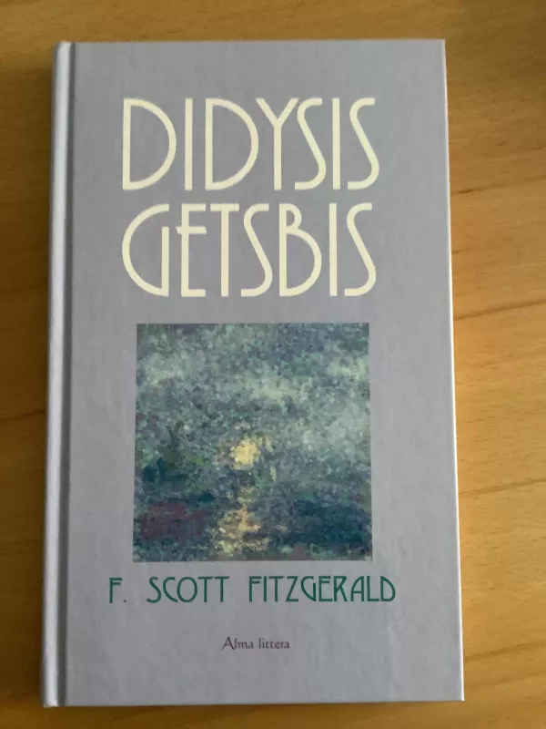 Didysis Getsbis - Francis Scott Fitzgerald, knyga