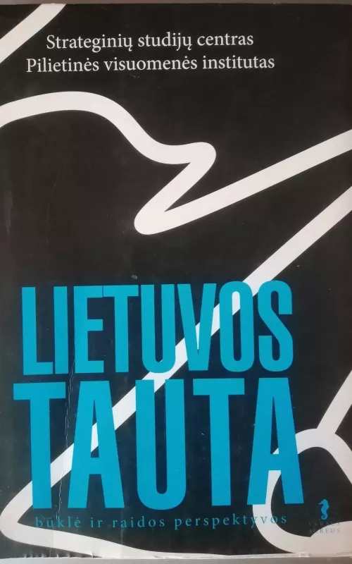 Lietuvos tauta: būklė ir perspektyvos - Autorių Kolektyvas, knyga 2