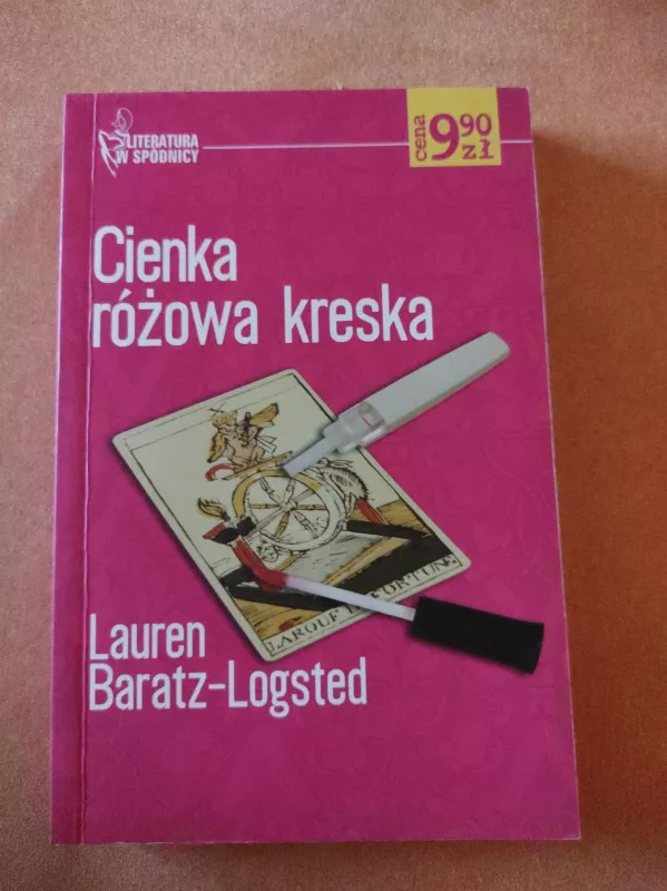 Cienka różowa kreska - Lauren Baratz-Logsted, knyga