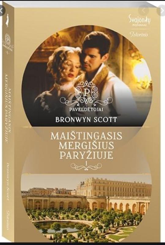 Jausmingasis nutruktgalvis Sienoje - Scott Bronwyn, knyga 4