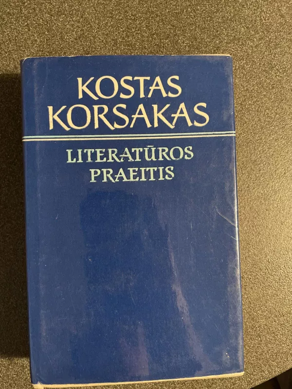 Literatūros praeitis - K. Korsakas, knyga