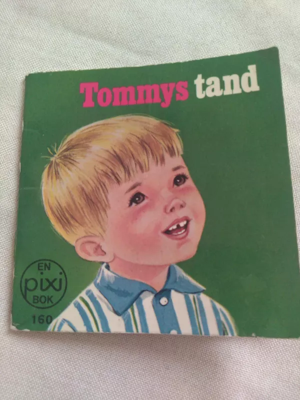 Tommy\'s Tand - Autorių Kolektyvas, knyga
