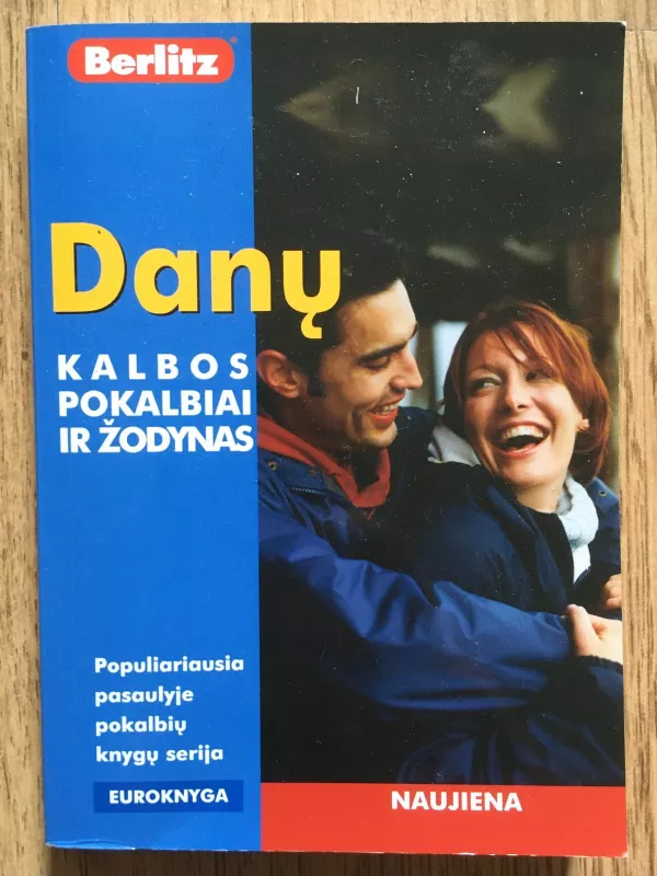 Danų kalbos pokalbiai ir žodynas - Autorių Kolektyvas, knyga