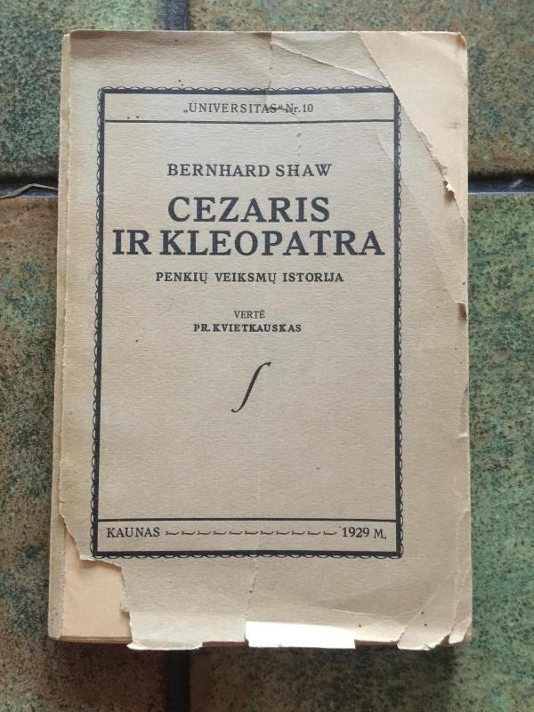 Cezaris ir Kleopatra - Bernard Shaw, knyga 3