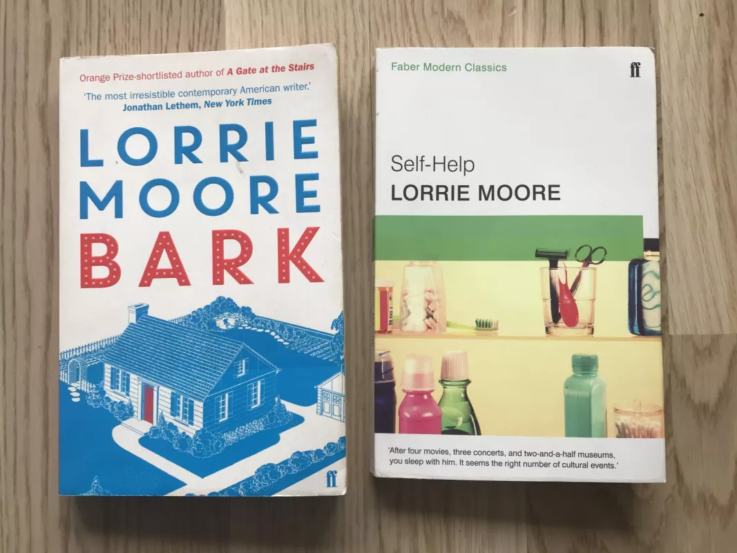 Lorrie Moore Bark ir Self Help - Lorrie Moore, knyga