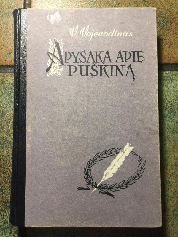 Apysaka apie Puškiną - V. Vojevodinas, knyga 4