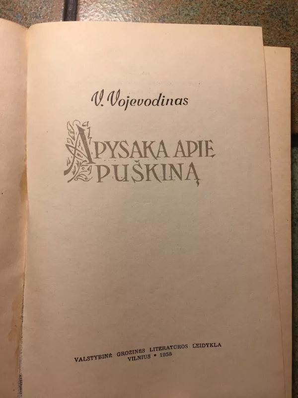 Apysaka apie Puškiną - V. Vojevodinas, knyga 3