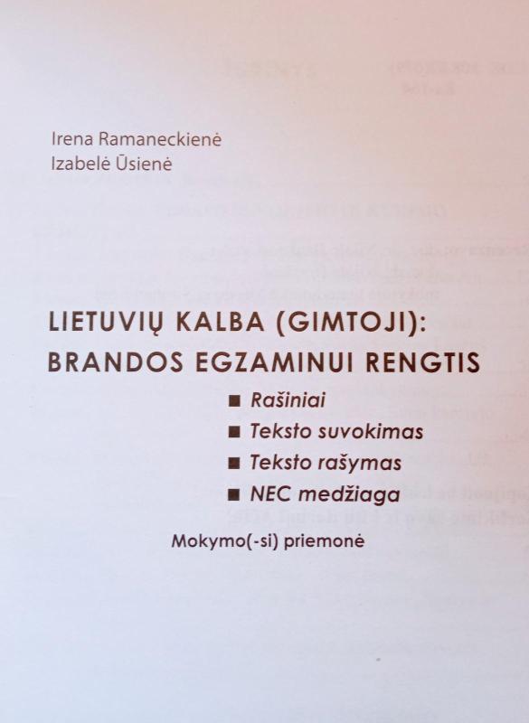 Lietuvių kalba (gimtoji) brandos egzaminui rengtis - Irena Ramaneckienė, knyga 5