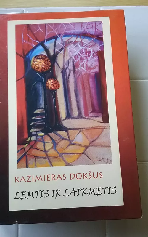 Dokšus Lemtis ir laikmetis - Kazimieras Dokšus, knyga