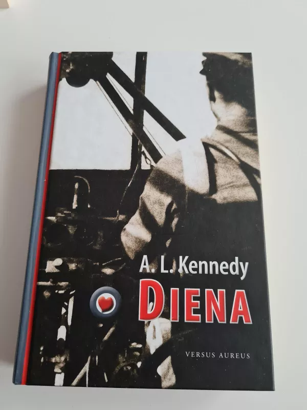 Diena - A. L. Kennedy, knyga 2