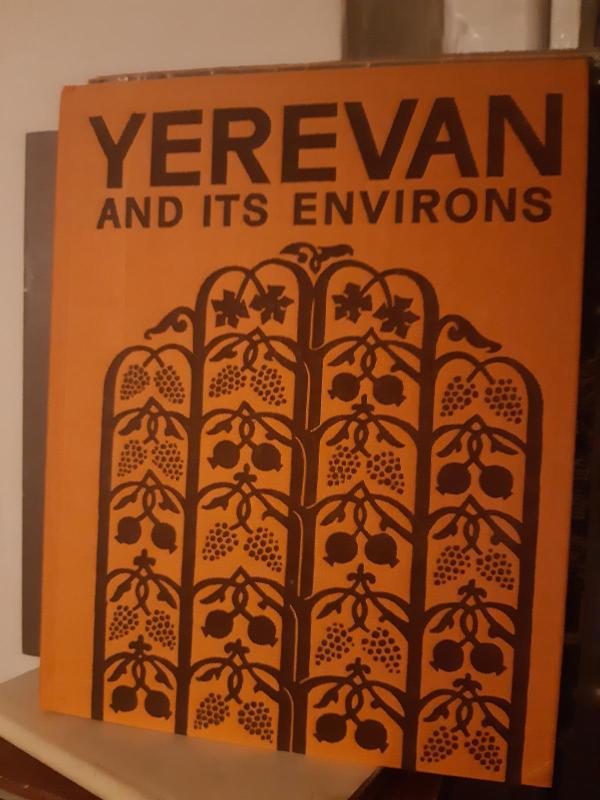 Yerevan and its Environs - Autorių Kolektyvas, knyga 2