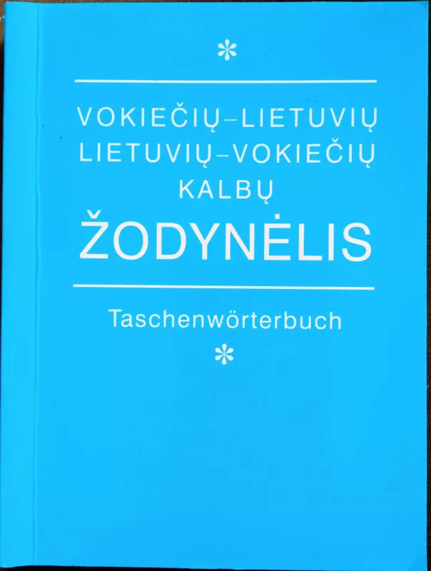 Vokiečių–lietuvių ir Lietuvių–vokiečių kalbų žodynėlis - Vytautas Balaišis, knyga 2