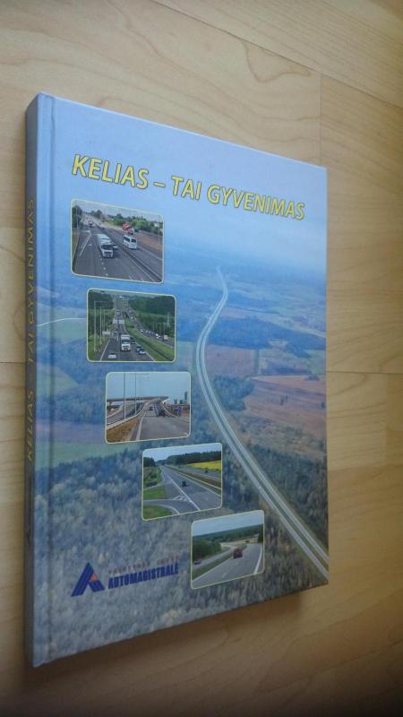 Kelias - tai gyvenimas - Mindaugas Rinkevičius, knyga 6