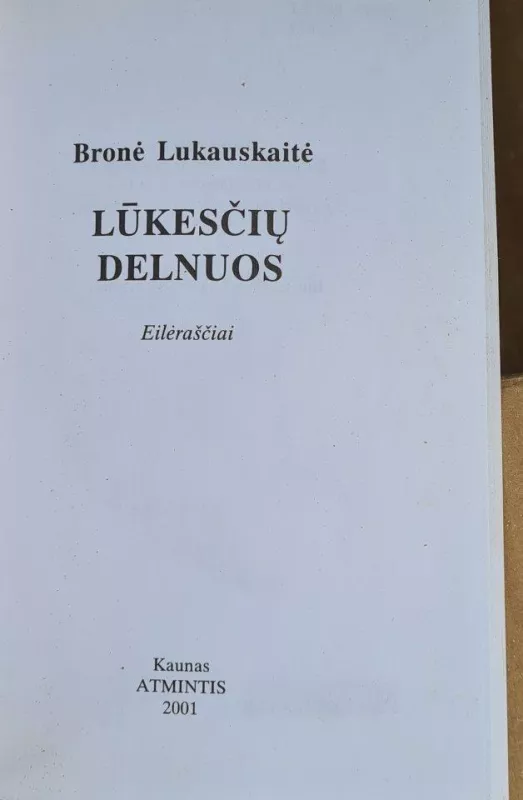 Lūkesčių delnuos - B. Lukauskienė, knyga