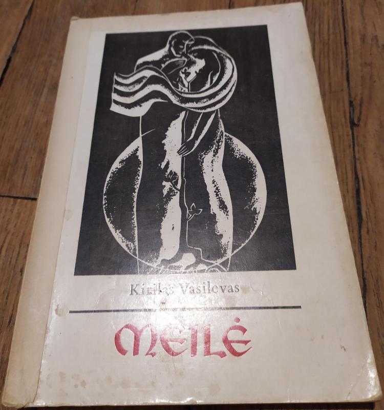 Meilė - Kirilas Vasilevas, knyga 2