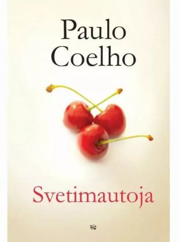 Svetimautoja - Paulo Coelho, knyga