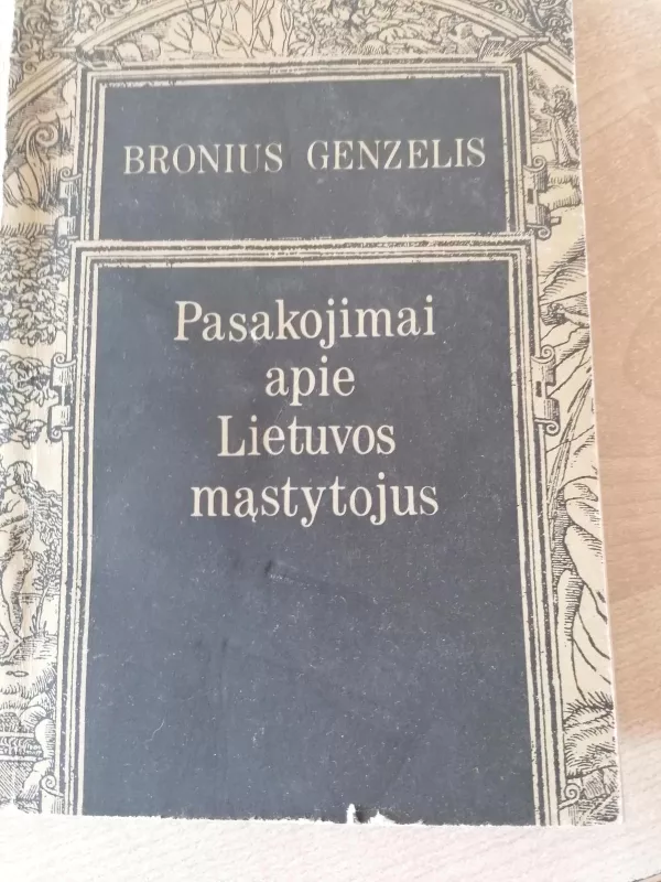 Pasakojimai apie Lietuvos mąstytojus - Bronislovas Genzelis, knyga