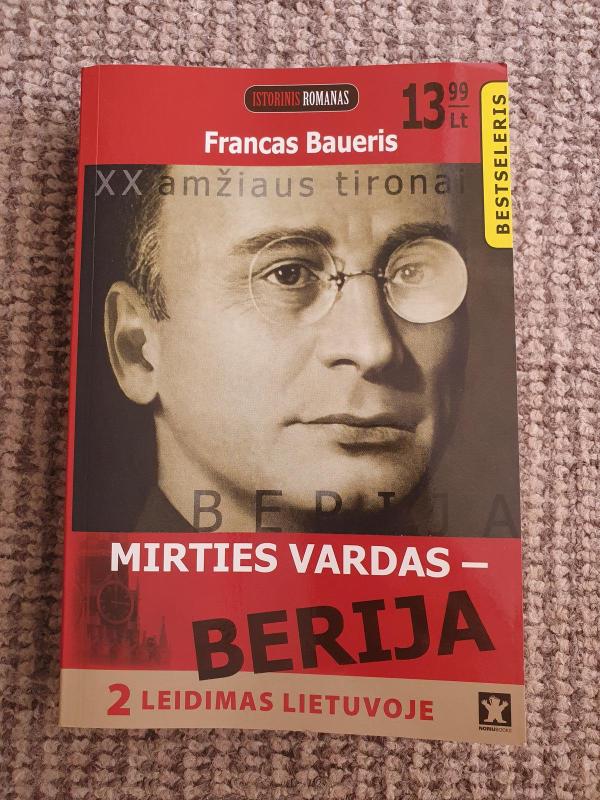 Mirties vardas-Berija - Francas Baueris, knyga 5