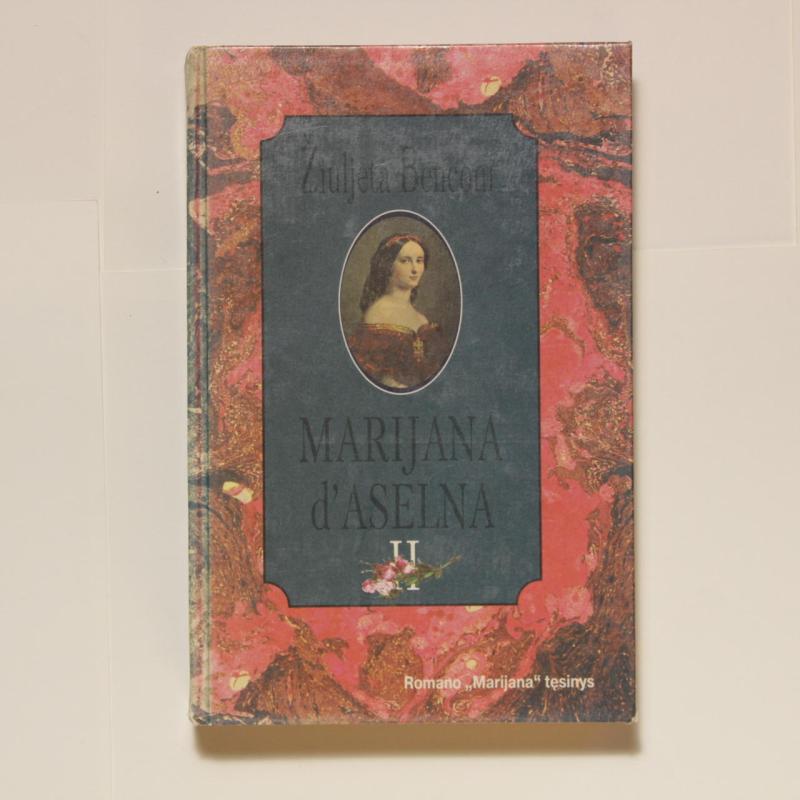 Marijana d'Aselna (3 dalys) - Žiuljeta Benconi, knyga 3