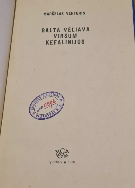 Balta vėliava viršum Kefalinijos - Marčelas Venturis, knyga