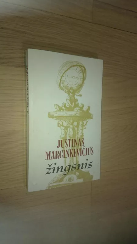 Žingsnis - Justinas Marcinkevičius, knyga 3