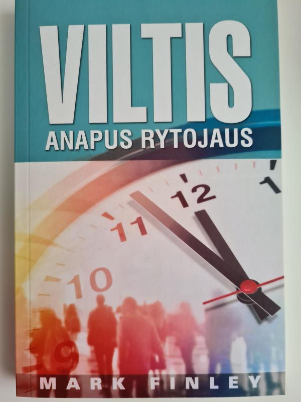 Viltis anapus rytojaus - Mark Finley, knyga 3